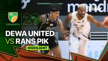 Highlights | Dewa United Banten vs RANS PIK Basketball | IBL Tokopedia 2023
