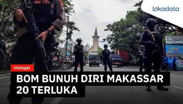 Ledakan bom bunuh diri Gereja Katedral Makassar sebabkan 20 orang terluka