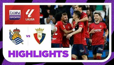 Real Sociedad vs Osasuna - Highlights | LaLiga Santander 2023/2024