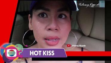 Positif Covid-19!!! Melaney Ricardo Rindu Kedua Anaknya!!! | Hot Kiss 2020