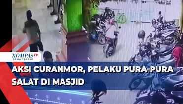 Aksi Curanmor, Pelaku Pura-pura Salat di Masjid