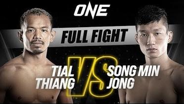 Tial Thang vs. Song Min Jong | ONE Championship Full Fight