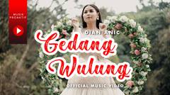 Dian Anic - Gedang Wulung (Official Music Video)