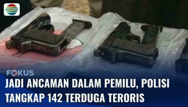 Polisi Tangkap 142 Terduga Teroris Sepanjang Tahun 2023 yang Mengancam Pemilu Damai | Fokus