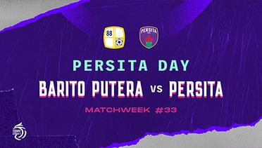 PERSITA DAY: PS BARITO PUTERA VS PERSITA (PEKAN 33)