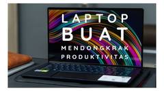 Review ASUS ZenBook 13 UX334, Laptop Buat Mendongkrak Produktivitas Kerja