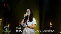 OPPO F1s - Vlog Handmade Tour Raisa