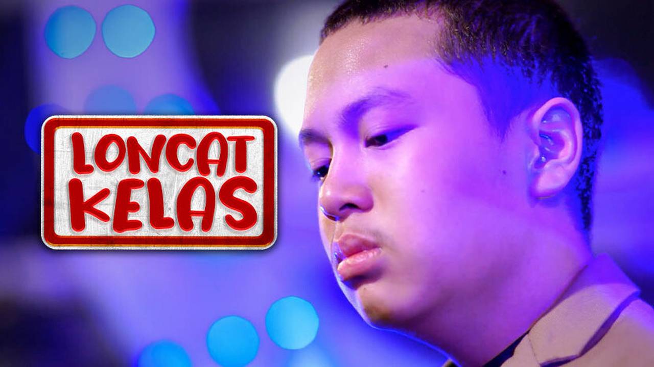 Loncat Kelas - Ep 08 - Bocah Sudah Berubah (2020)