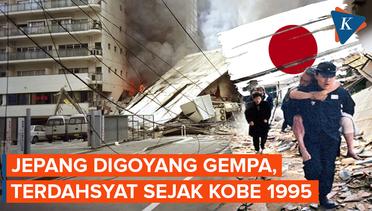 Gempa Jepang, Terbesar Sejak Bencana Kobe 1995