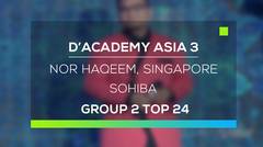 D'Academy Asia 3 : Nor Haqeem, Singapore - Sohiba