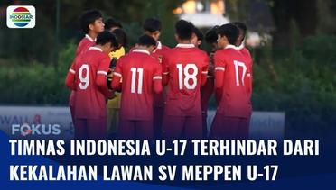 Gol Menit Akhir Amar Rayhan Buat Tim Garuda Asia Bermain Imbang 1-1 Lawan SV Meppen U-17 | Fokus