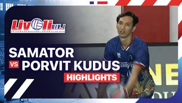 Putra: Samator vs Porvit Kudus - Highlights | Livoli Divisi 1 2024