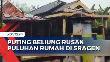 Detik-detik Puting Beliung Rusak Puluhan Rumah di Dukuh Gabusan Sragen