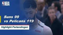 NBA | Cuplikan Hasil Pertandingan : Suns 99 vs Pelicans 119