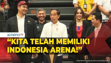 [FULL] Jokowi Resmikan Indonesia Arena: Saya Senang Kalau Dipakai Olahraga, Tapi Konser juga Penting