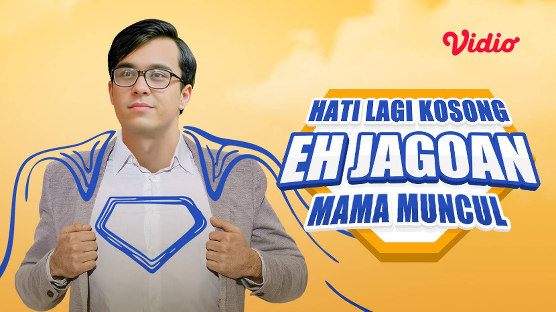 Hati Lagi Kosong Eh Jagoan Mama Muncul