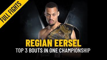 Regian Eersel’s Top 3 Bouts - ONE Full Fights
