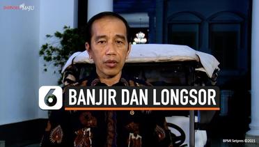 Jokowi Minta Masyarakat Waspadai Banjir dan Longsor