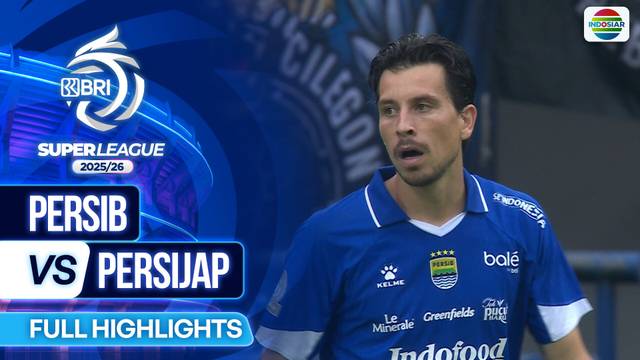 PERSIB VS PERSIJAP - Full Highlights | BRI Super League 2025/26