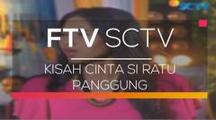 FTV SCTV - Kisah Cinta Si Ratu Panggung
