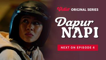 Dapur Napi - Vidio Original Series | Next On	Episode 04