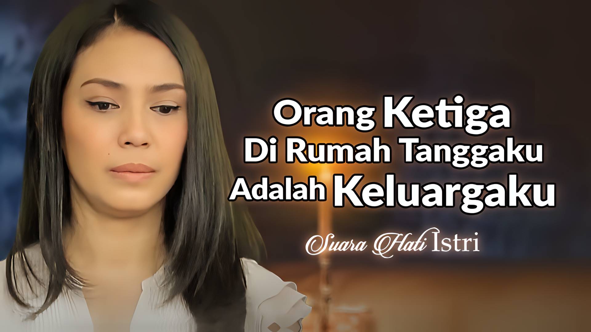 Orang Ketiga Di Rumah Tanggaku Adalah Keluargaku