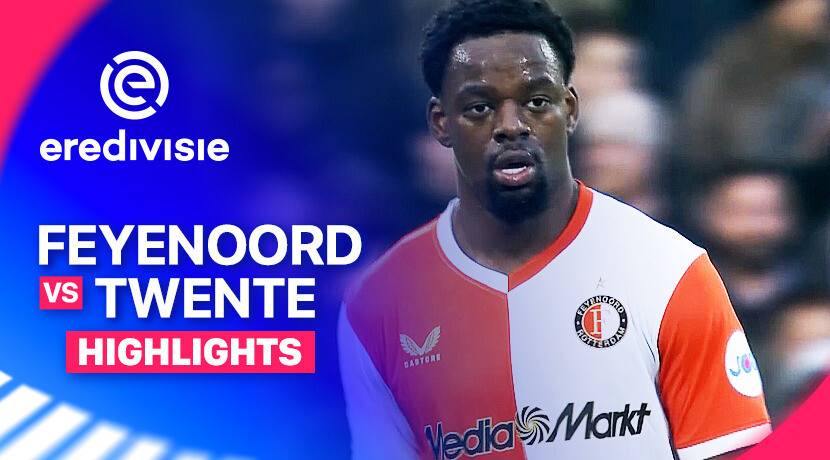 Feyenoord vs Twente