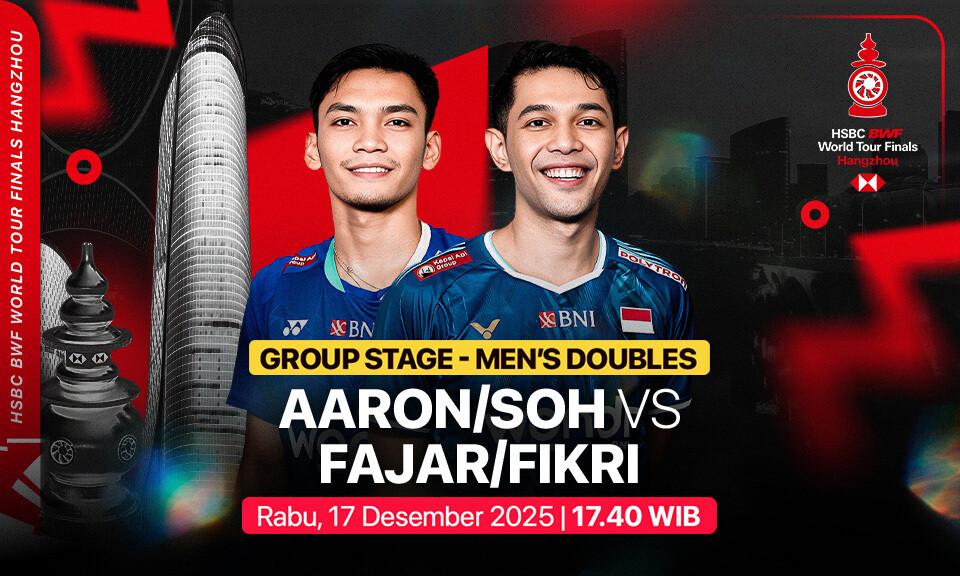 Aaron/Soh vs Fajar/Fikri