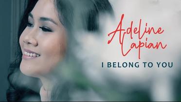 Adeline Lapian - I Belong To You (Official Music Video)