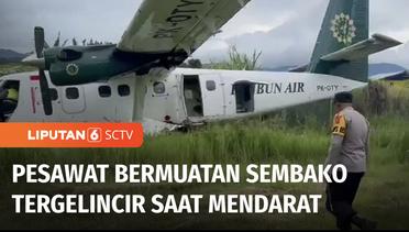 Pesawat Tipe Caravan Milik Perusahaan Swasta Tergelincir di Papua Tengah | Liputan 6