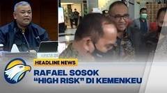 Irjen Kemenkeu  Ungkap Sosok Rafael Alun  "High Risk"  di Kemenkeu