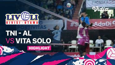 Highlights | TNI - AL vs Vita Solo | Livoli Divisi Utama Putri 2022