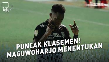 Puncak Klasemen! Maguwoharjo Telah Menentukan | Madura United vs Bali United | Team Talk