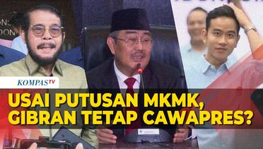 MKMK Putuskan Anwar Usman Langgar Kode Etik, Gibran Tetap Cawapres?