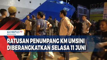 Ratusan Penumpang KM Umsini Diberangkatkan 11 Juni