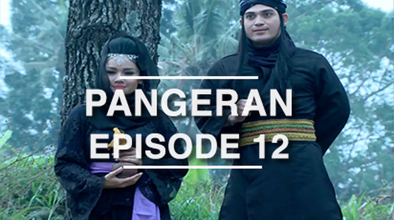 Nonton Pangeran Episode 12 Vidio