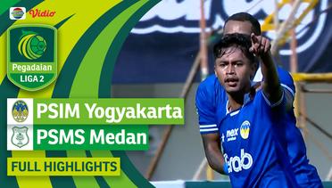 PSIM Yogyakarta VS PSMS Medan - Full Highlights | Pegadaian Liga 2 2023/2024