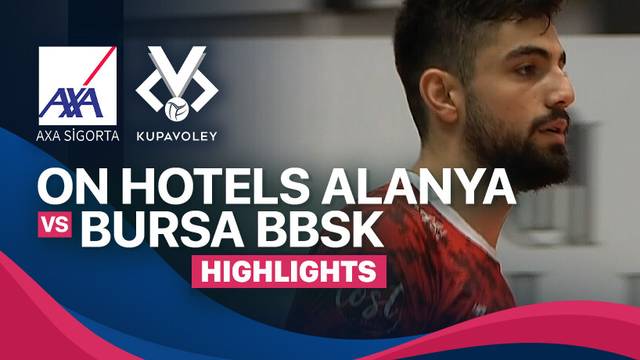 On Hotels Alanya Belediy vs Bursa Buyuksehir Belediye Spor - Highlights | Men's Turkish Volleyball League