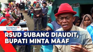 Bupati Subang Minta Maaf Soal Pasien Ditolak RSUD