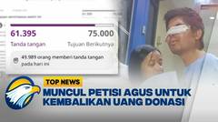 Viral! Donasi Rp1,5 Miliar Untuk Agus Air Keras [Top News]