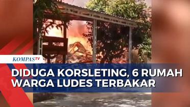Diduga Korsleting Listrik, 6 Rumah Warga di Jeneponto Ludes Terbakar