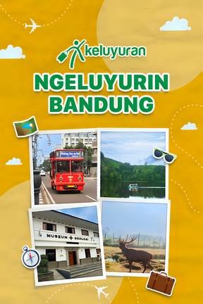 Keluyuran - Ngeluyurin Bandung