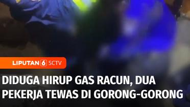 Dua Pekerja Telekomunikasi Tewas di Gorong-Gorong, Diduga Hirup Gas Beracun | Liputan 6