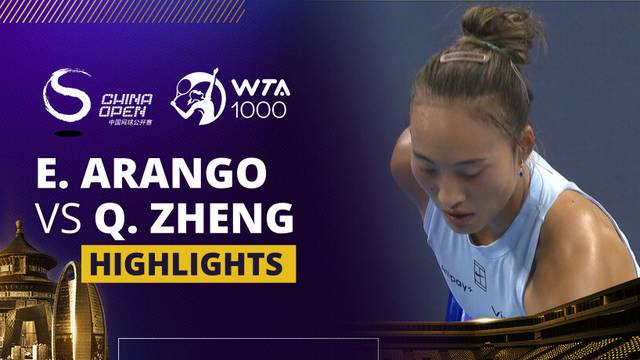 Emiliana Arango vs Qinweng Zheng - Highlight | WTA 1000: China Open 2025