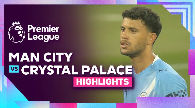 Man City vs Crystal Palace