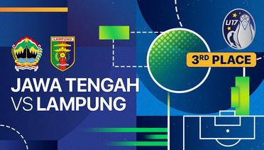 Jawa Tengah vs Lampung - Full Match | Piala Soeratin U-15