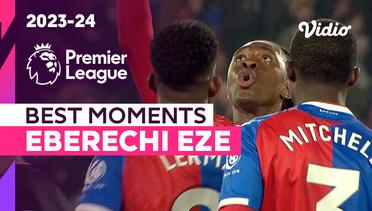 Aksi Eberechi Eze | Crystal Palace vs Sheffield United | Premier League 2023/24