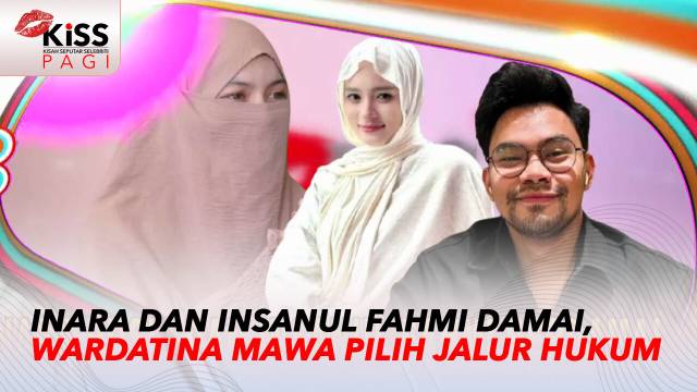 Inara Rusli dan Insanul Fahmi Berdamai Wardatina Mawa Pilih Jalur Hukum | Kiss Pagi