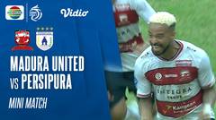 Mini Match - Madura United VS Persipura Jayapura | BRI Liga 1