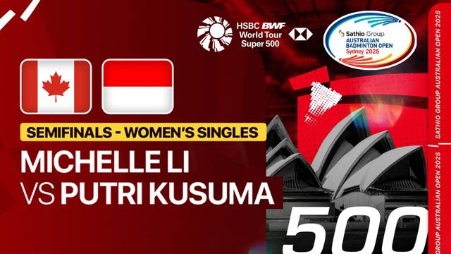 Michelle Li (CAN) vs Putri Kusuma Wardani (INA) - Full Match | SATHIO GROUP Australian Open 2025